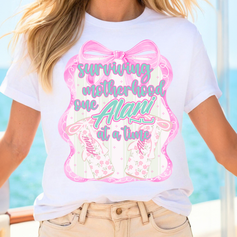 Surviving Motherhood One Alani At A Time