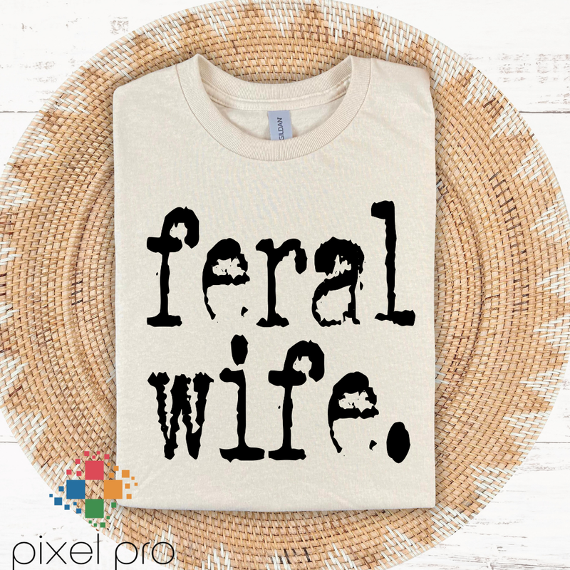 Feral Wife.