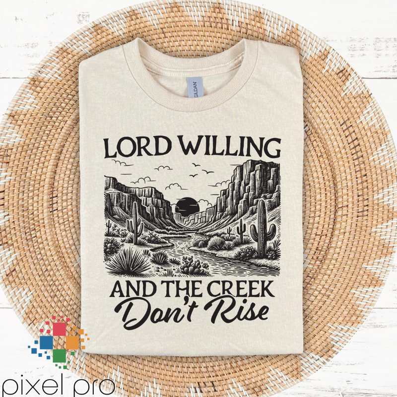 Lord Willing and The Creek Don&