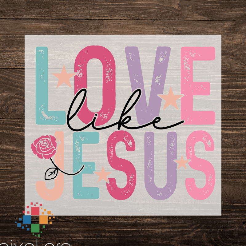 Love Like Jesus