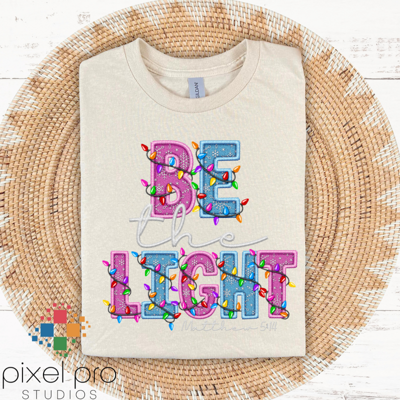 Be The Light- Pink and Blue