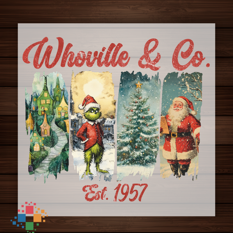 Whosville Co Est 1957