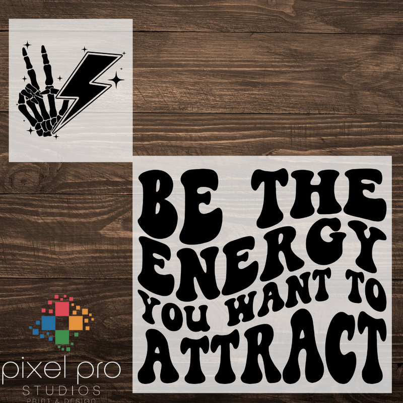 Be The Energy You Want to Attract