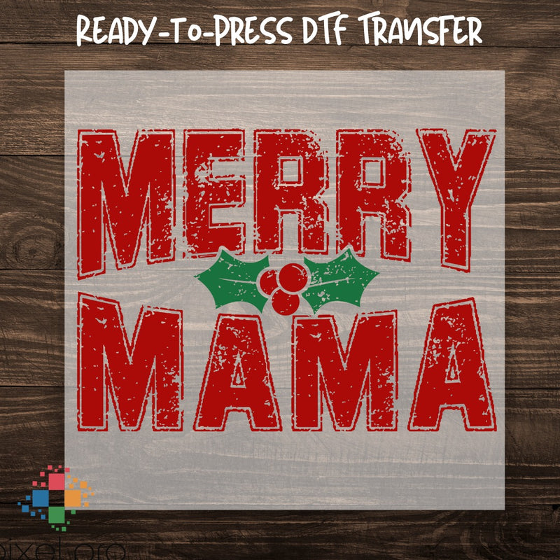 Merry Mama with Holly