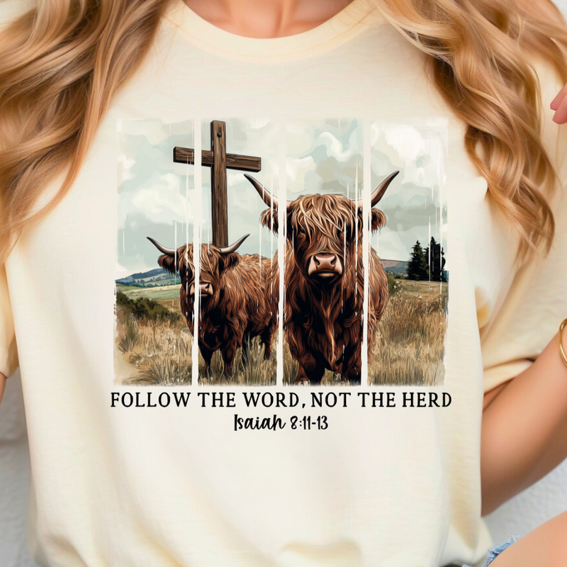 Follow The Word Not The Herd