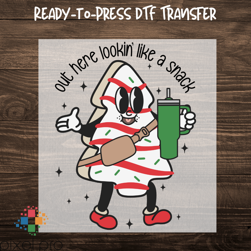 Out Here Lookin Like A Snack Cake Guy