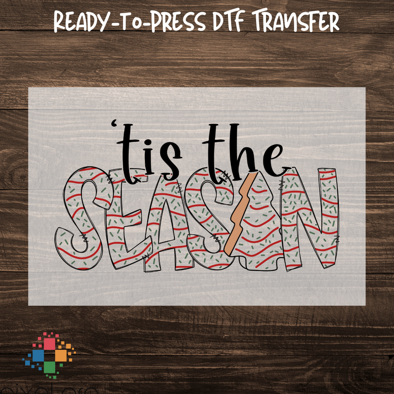 Tis The Season Snack Cake Print