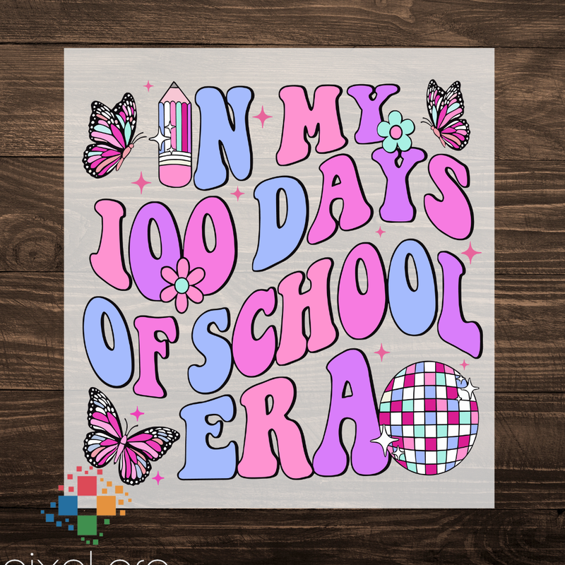 In My 100 Days of School Era with Butterflies